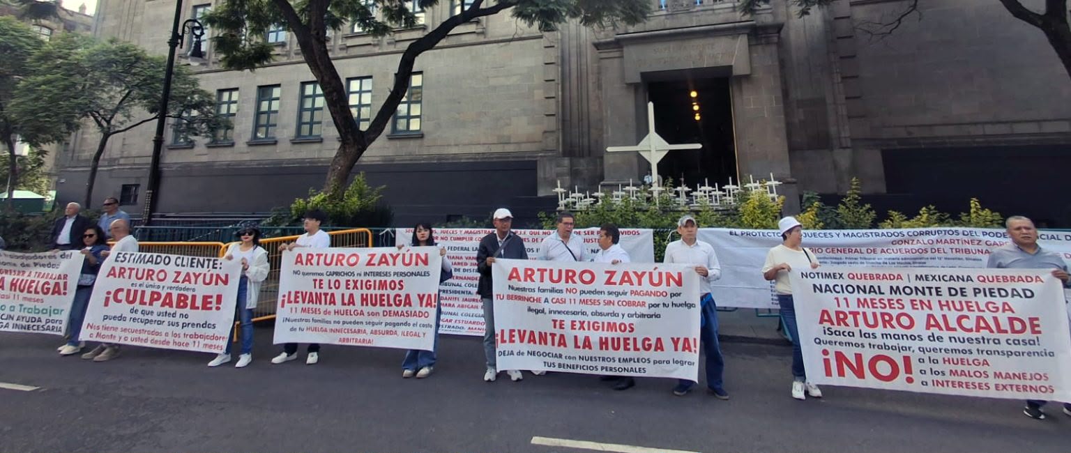 Trabajadores de Monte de Piedad exigen a la SCJN poner fin a una huelga que cumple casi 11 meses
